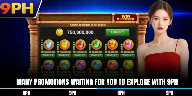 Many promotions waiting for you to explore with 9PH