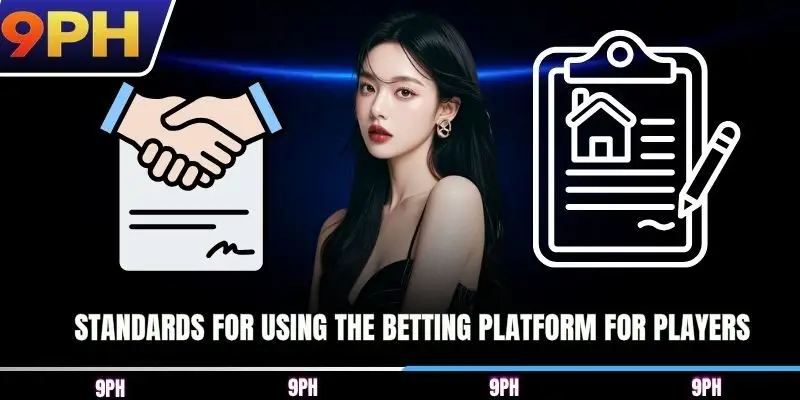 Standards for using the betting platform for players